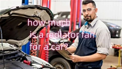 Kolik stojí ventilátor chladiče pro auto?